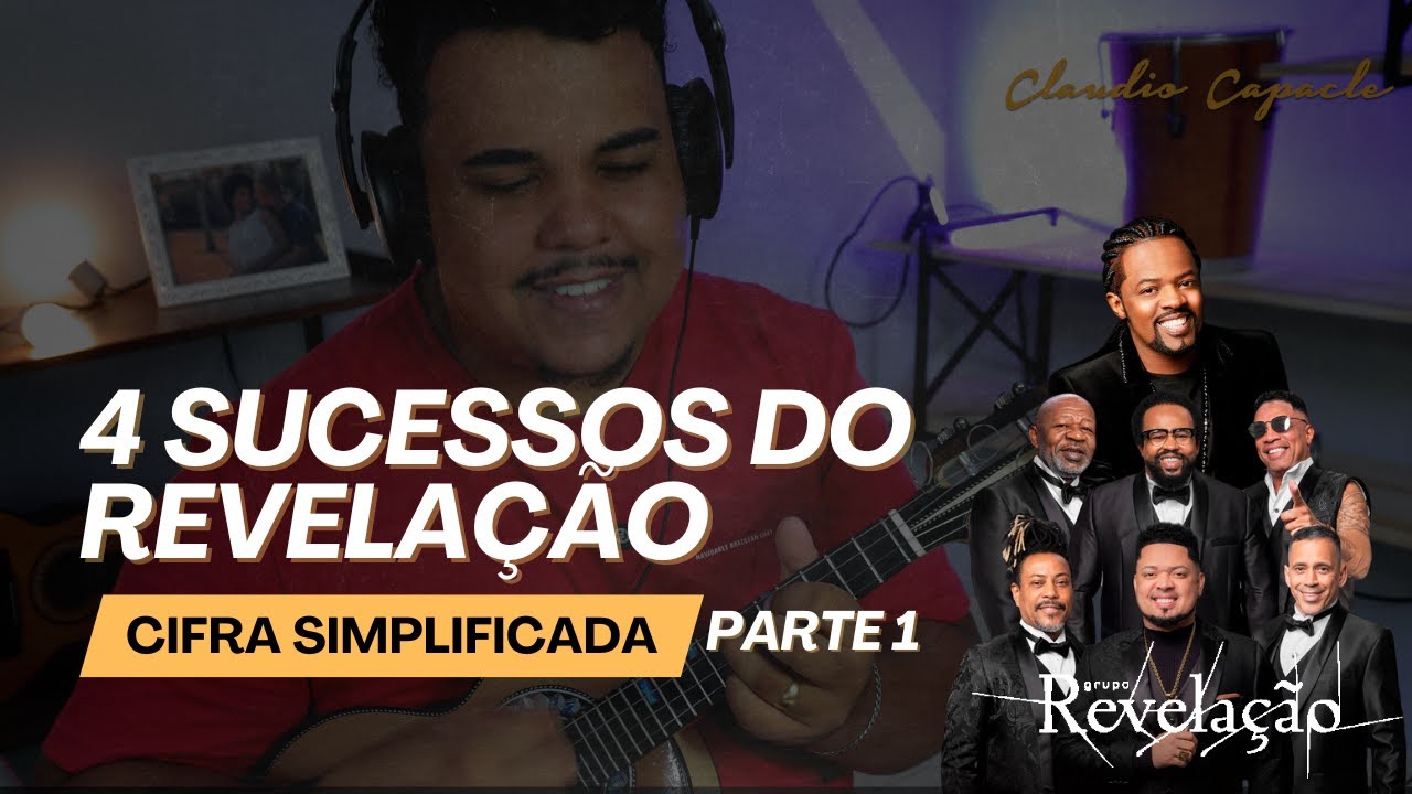 4 SUCESSOS do Grupo REVELAÇÃO | Simplificados no Cavaquinho
