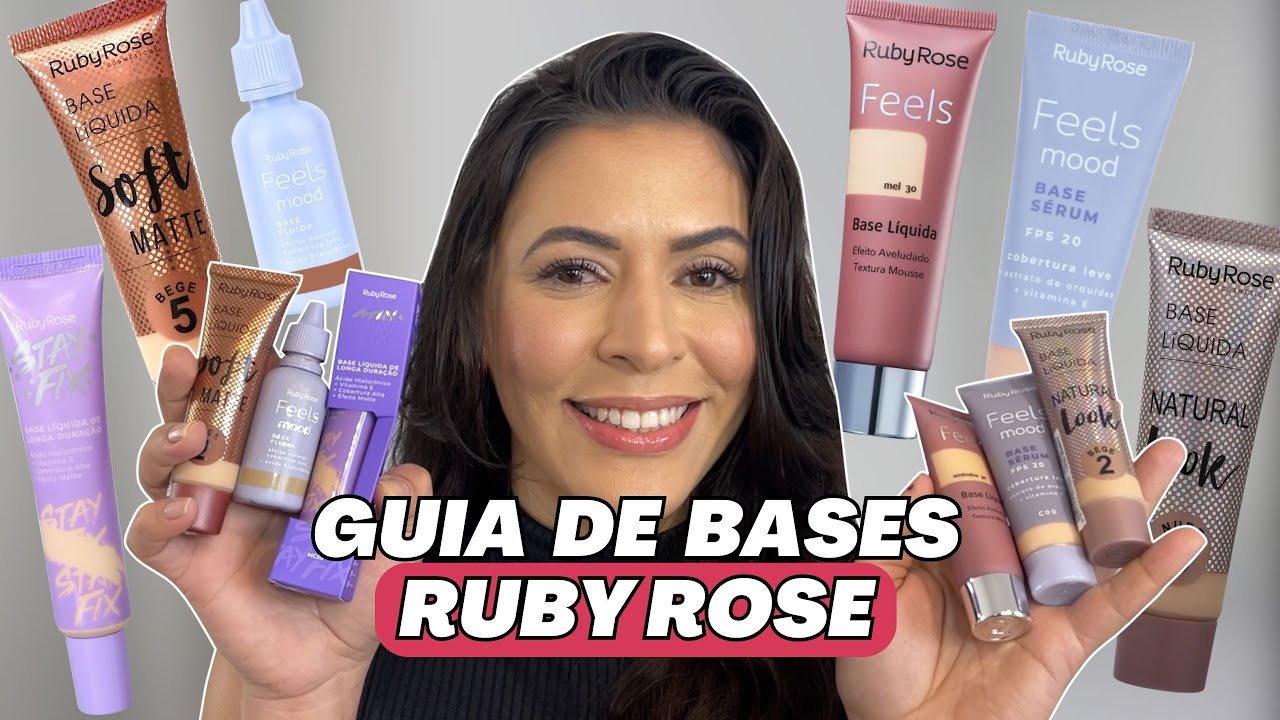 GUIA DE BASE RUBY ROSE [Soft Matte, Natural Look, Feels, Feels Mood, Stay Fix] Como usar/ Diferen&ccedil;as