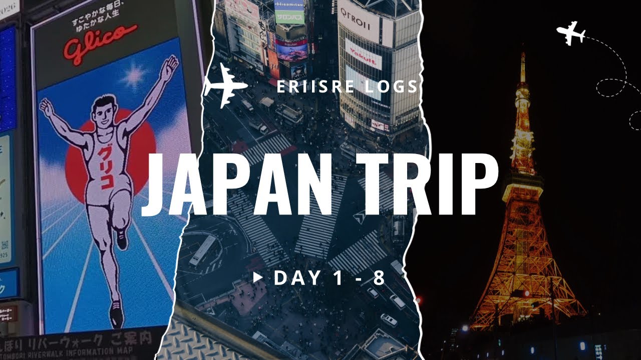 JAPAN TRIP DAY 1—8 | Travel VLOG