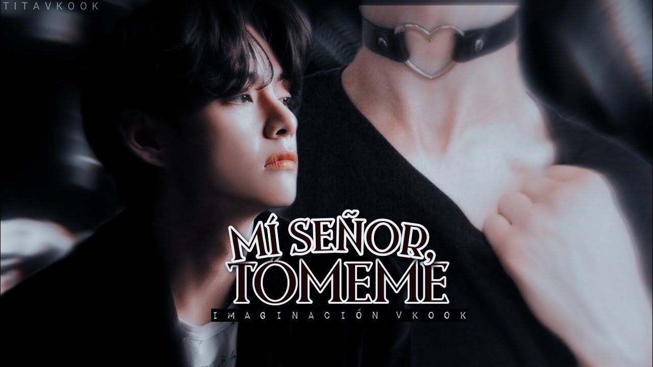 ✧『imaginacion vkook』║ Mí señor, Tómeme║🦋.«cap único» Dolor y sufrimiento.