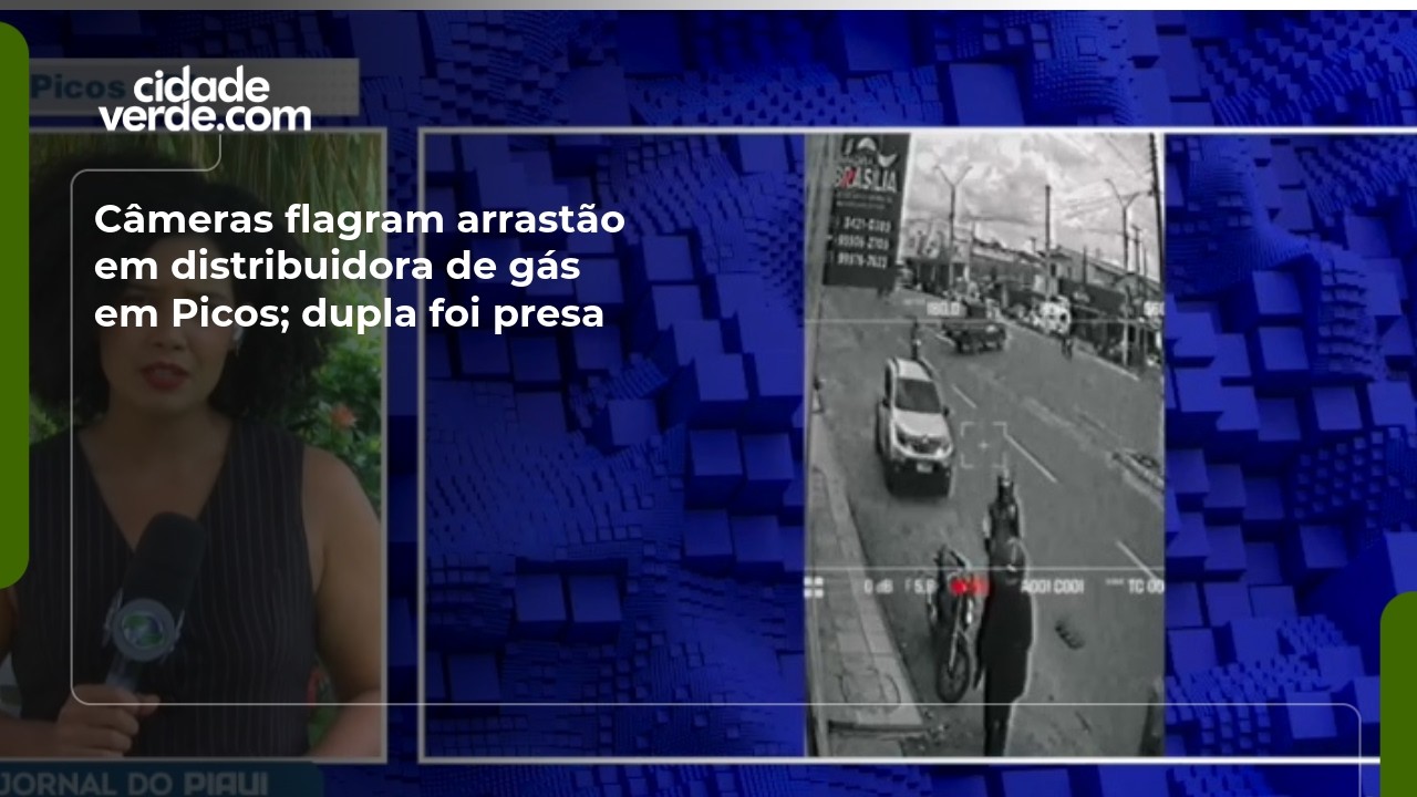 Câmeras flagram arrastão em distribuidora de gás em Picos; dupla foi presa