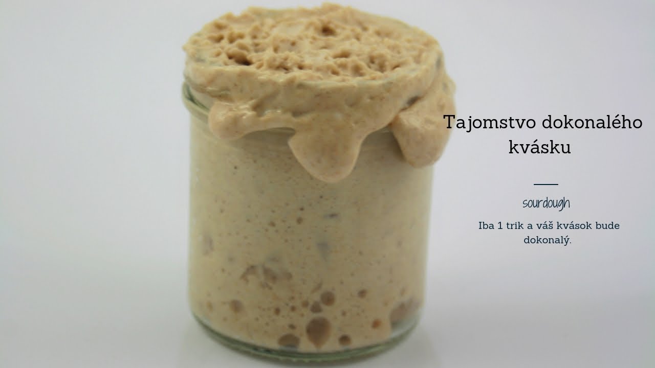 Tajomstvo dokonal&eacute;ho kv&aacute;sku / The secret of perfect leaven