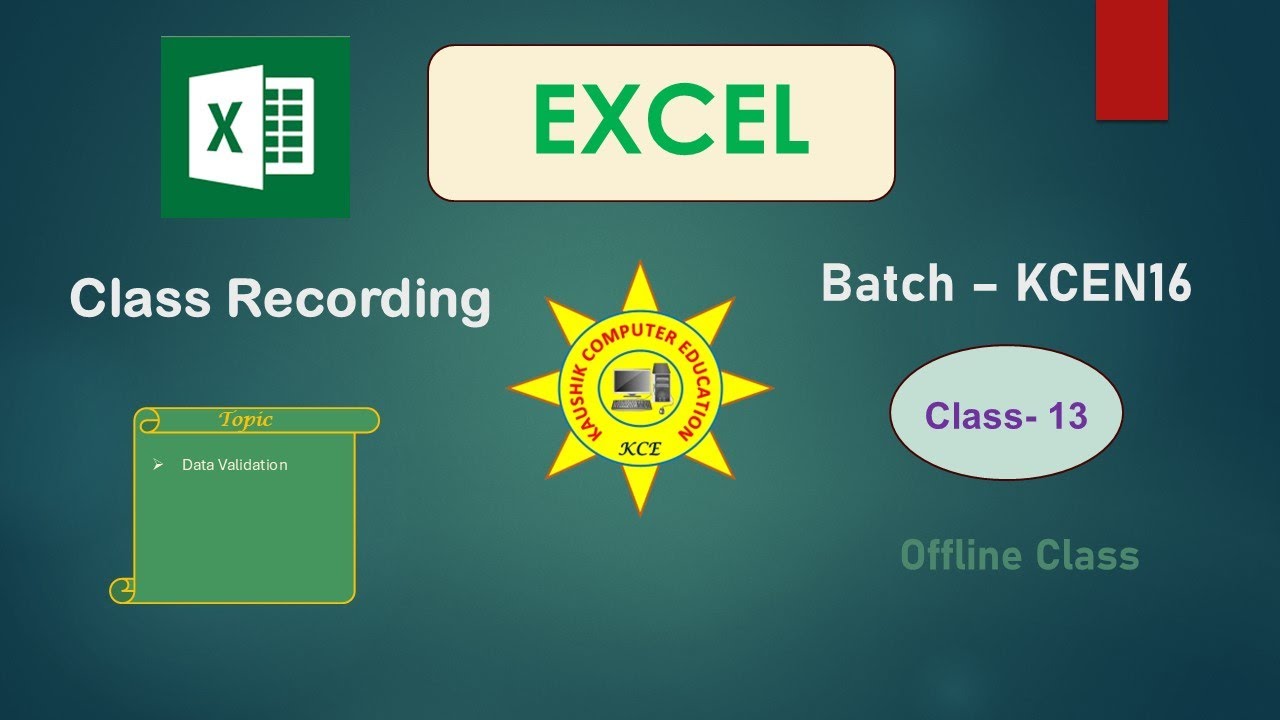 Excel Class 13 Data Validation