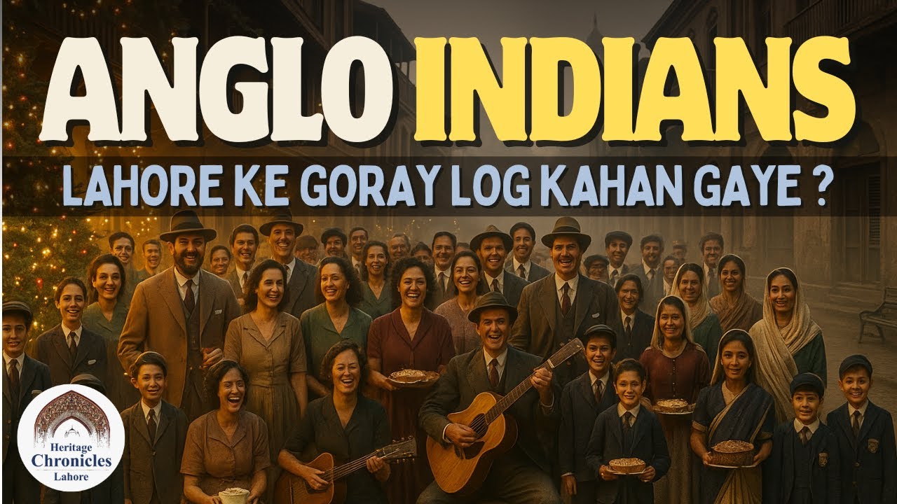 When Anglo-Indians Lived in Lahore — A Forgotten Story