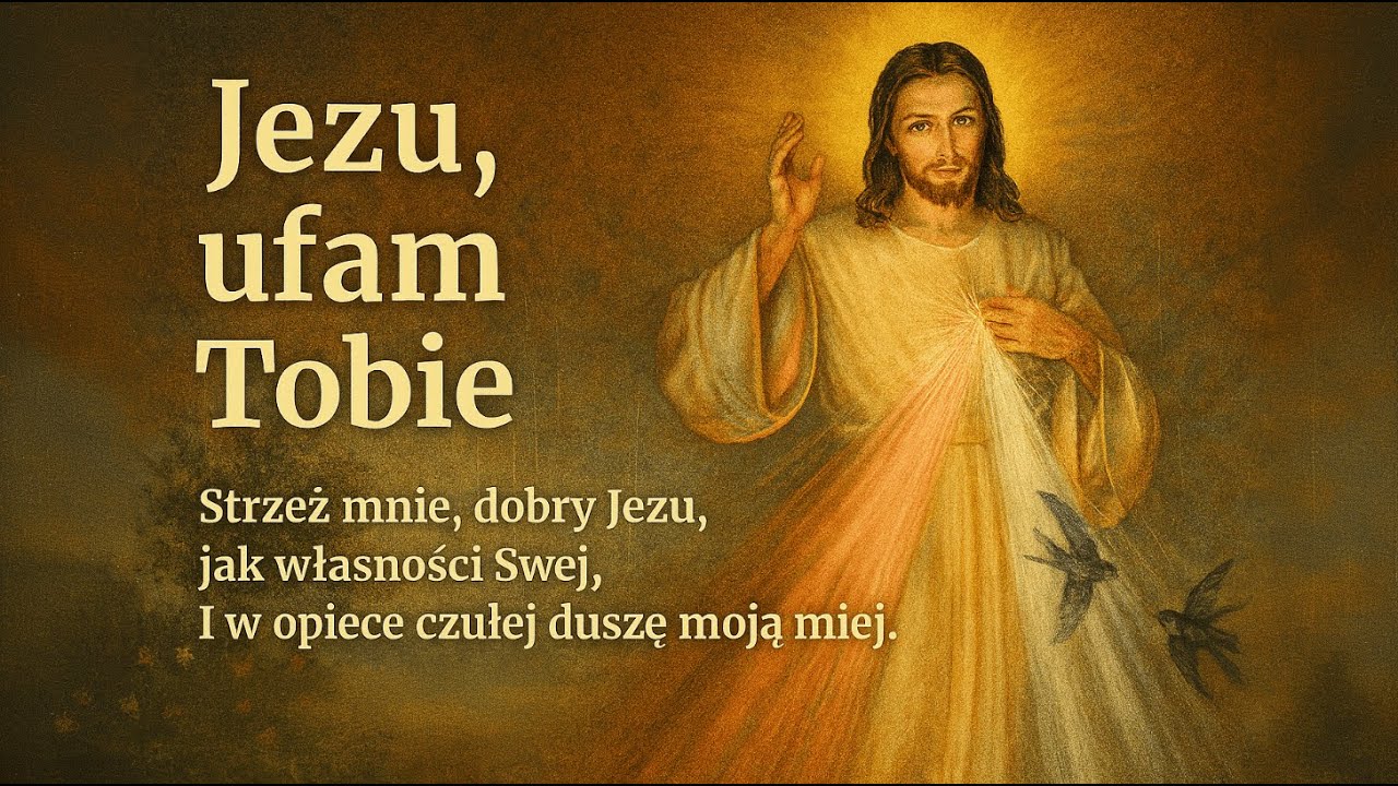 Jezu Ufam Tobie | Eteryczna Ballada | Modlitwa Pełna Nadziei | Pieśń Religijna