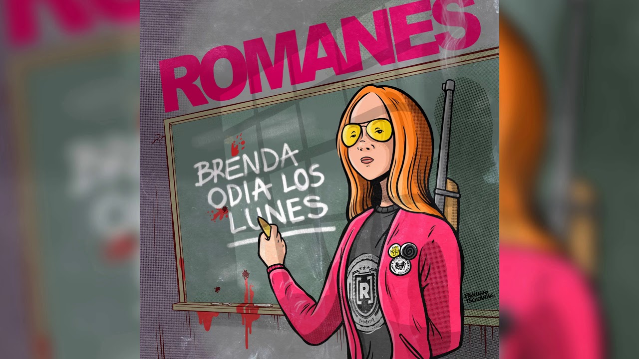 ROMANES - Brenda odia los Lunes (Single 2018)