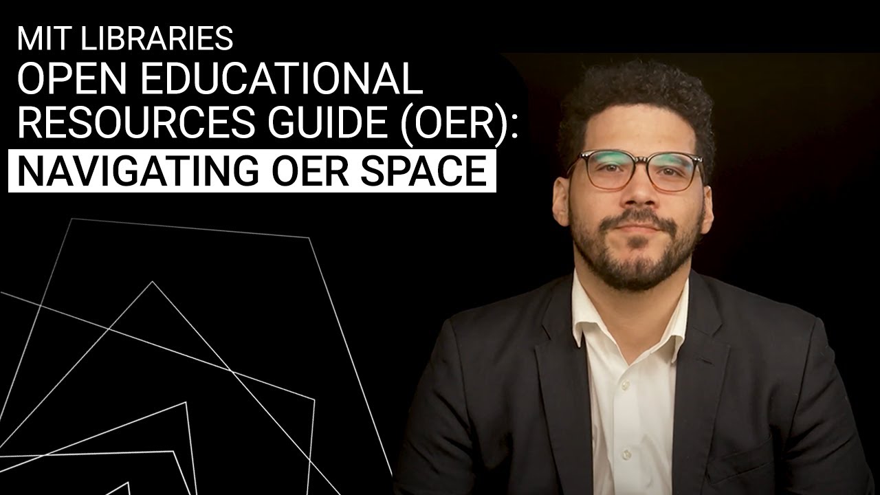 Navigating OER Space: MIT Libraries Open Educational Resources Guide