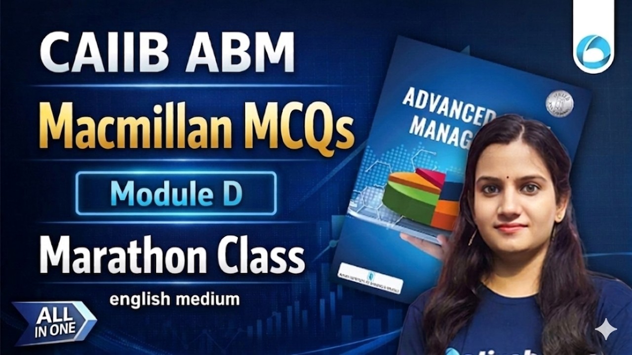 CAIIB ABM Marathon 2026 | Модуль D с вопросами с множественным выбором от Macmillan | Подготовка ...
