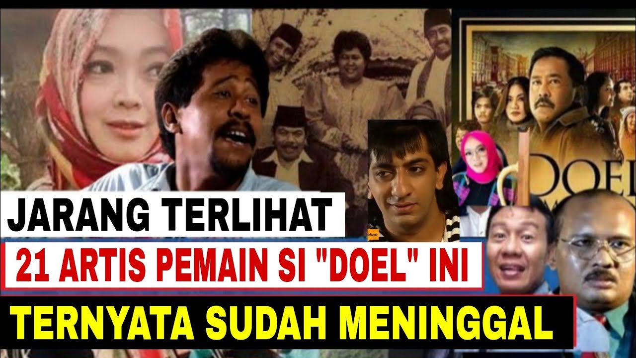 Ternyata 21 Artis Pemain Sinetron Si Doel Anak Sekolahan ini Telah Meninggal Dunia