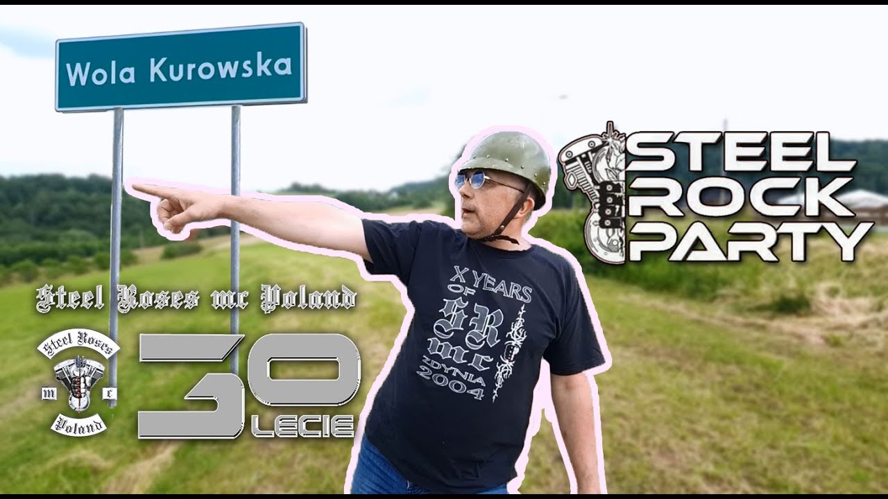 Kierunek na Steel Rock Party 30 lat Steel Roses MC Poland