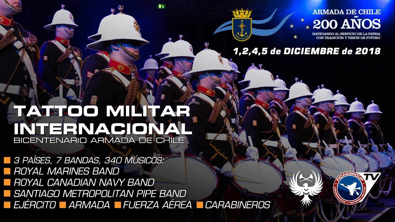TATTOO MILITAR 2018: BICENTENARIO ARMADA DE CHILE (Fidaegroup)