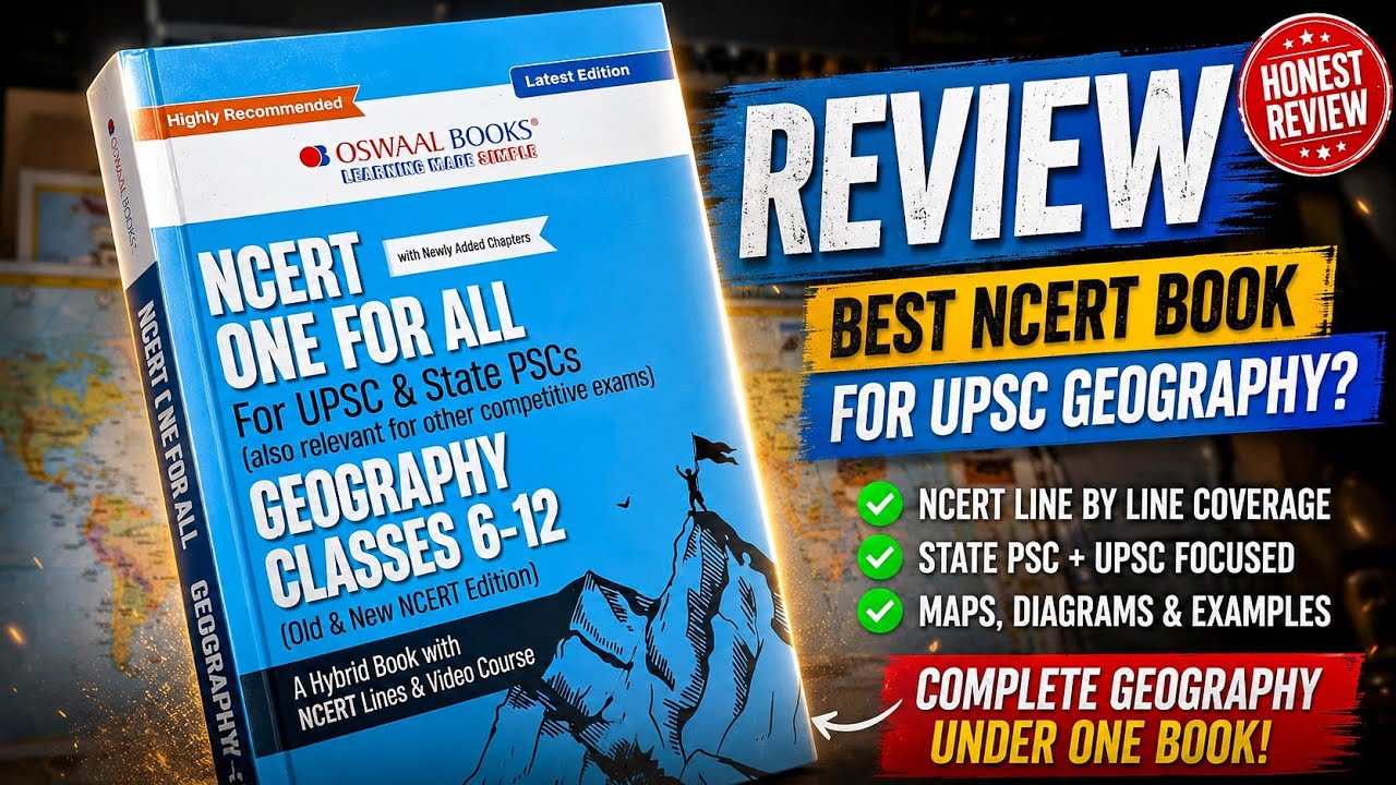 How to Prepare Geography for UPSC IAS 2026 | Book Review: Oswaal NCERT One for All (Class 6–12)