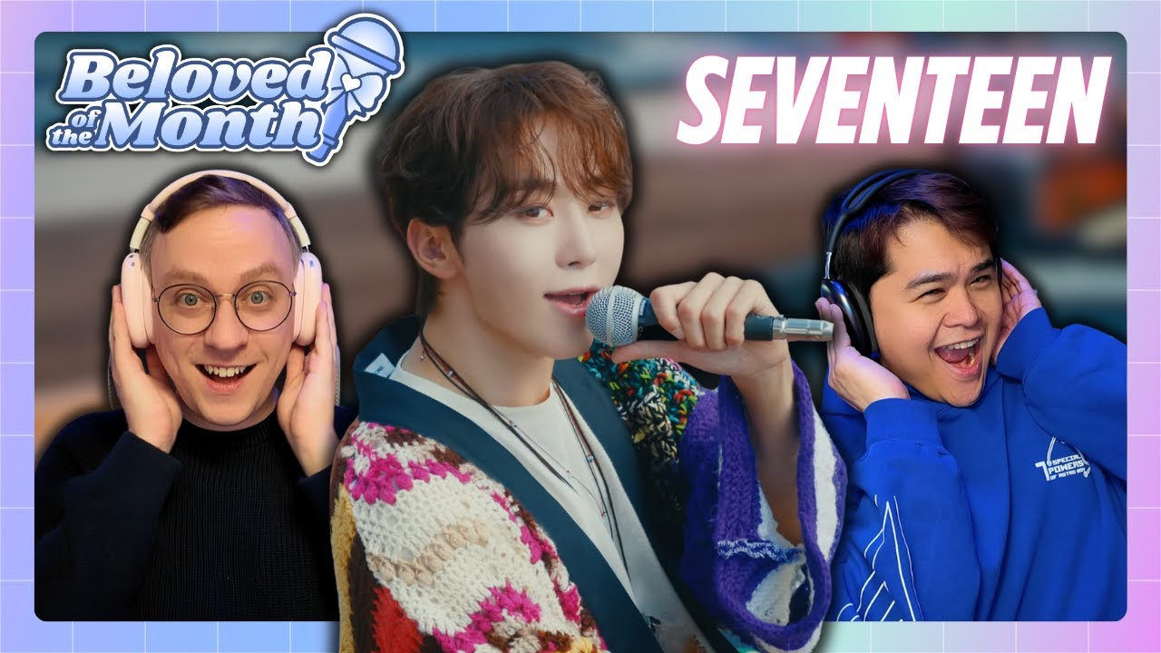 SEVENTEEN (세븐틴) 'Super' + 'FML' + 'Ima' + 'God of Music 'MVs | BeLoved of the Month