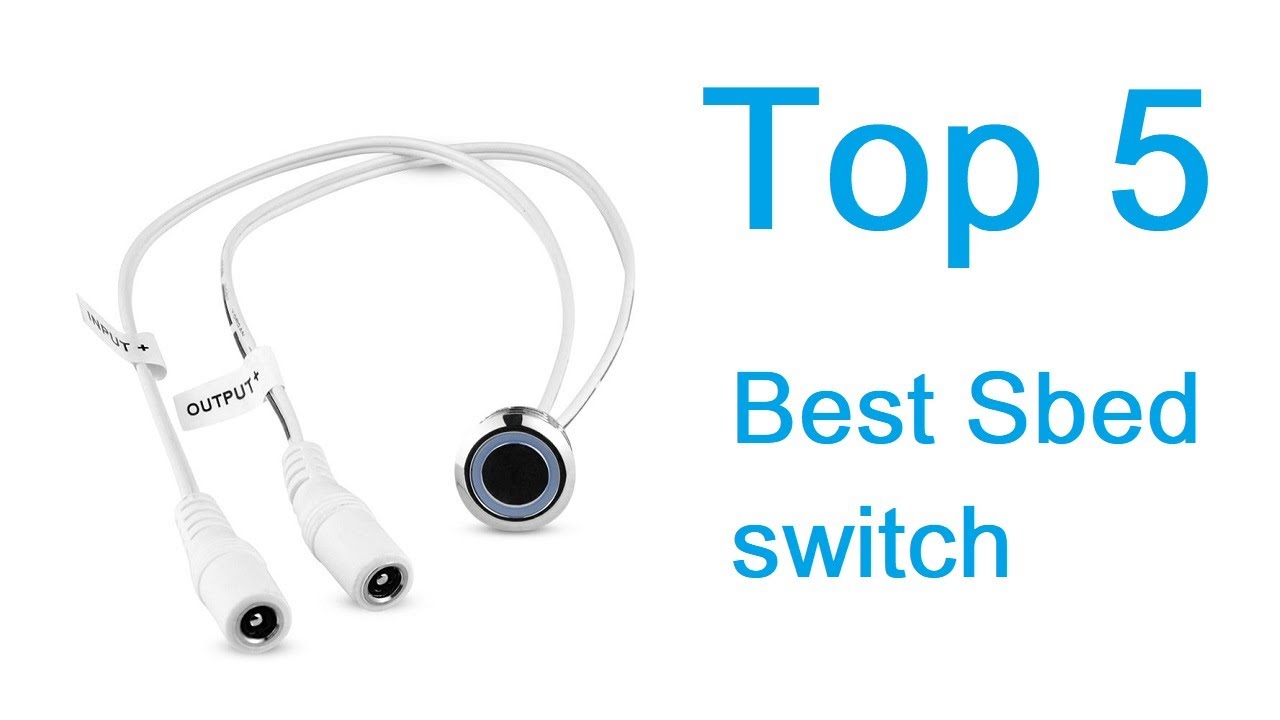 Top 5 Best Sbed Switch | Best Review Lab