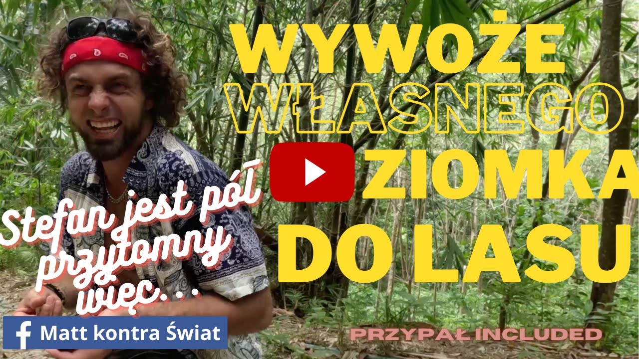 Tajlandia - Wywożę Stefana do lasu (11)