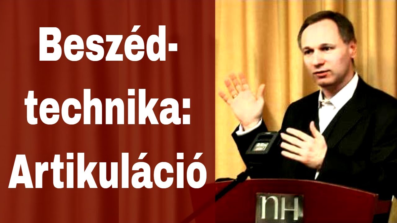 Artikulációs gyakorlatok | Beszédtechnika | Nyilvános beszéd tréning