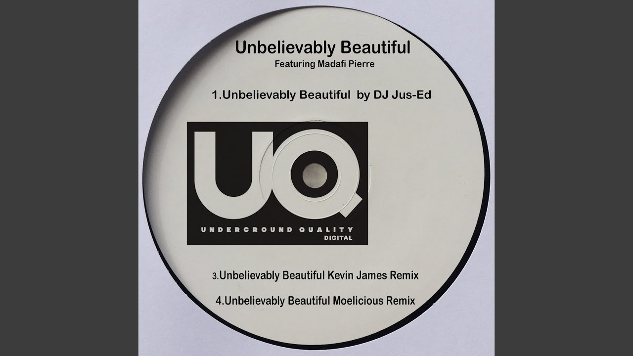 Unbelievably Beautiful