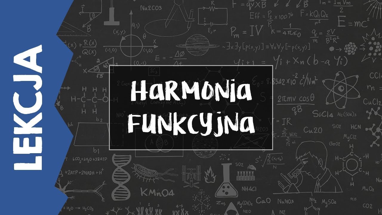 Podstawy harmonii funkcyjnej [LEKCJA]
