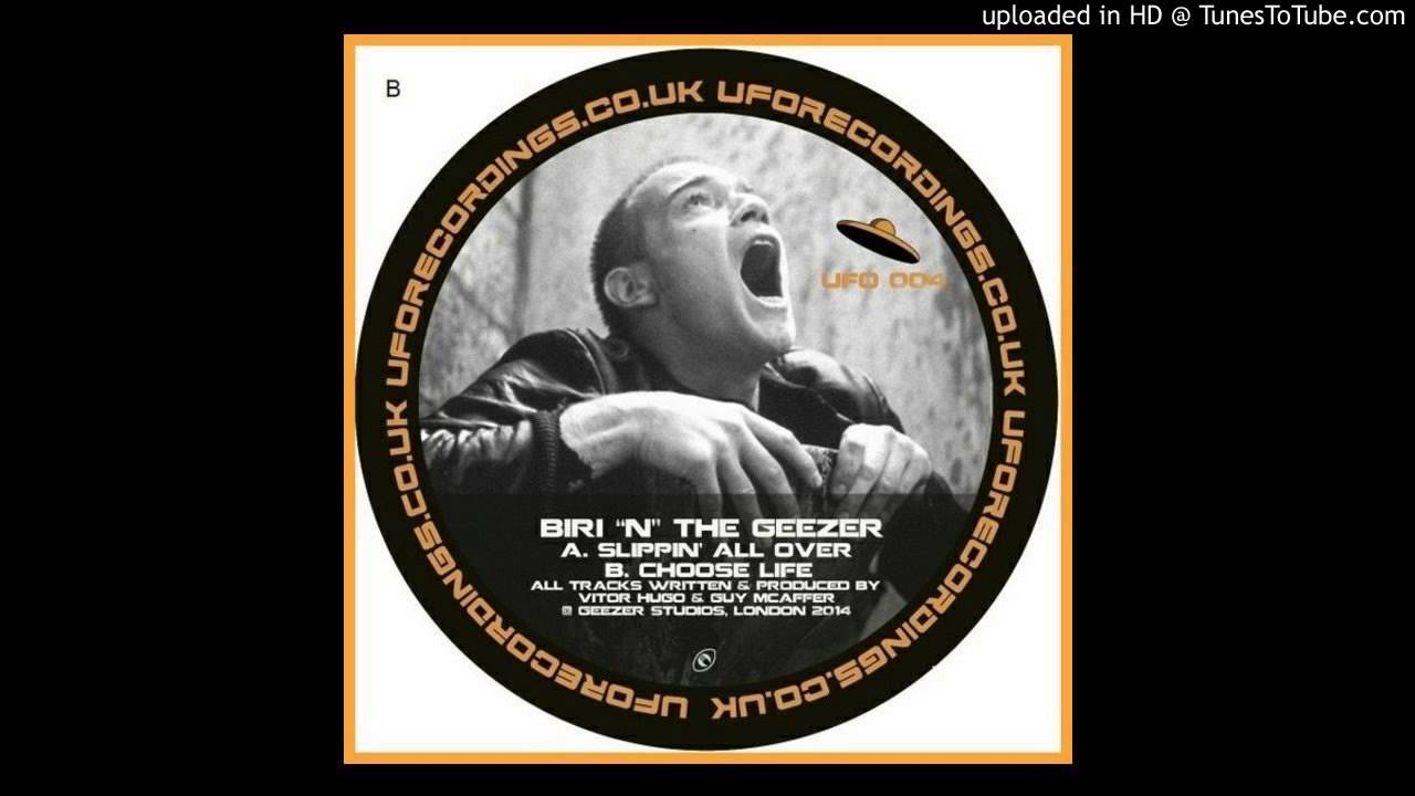 Biri 'N' The Geezer - Choose Life