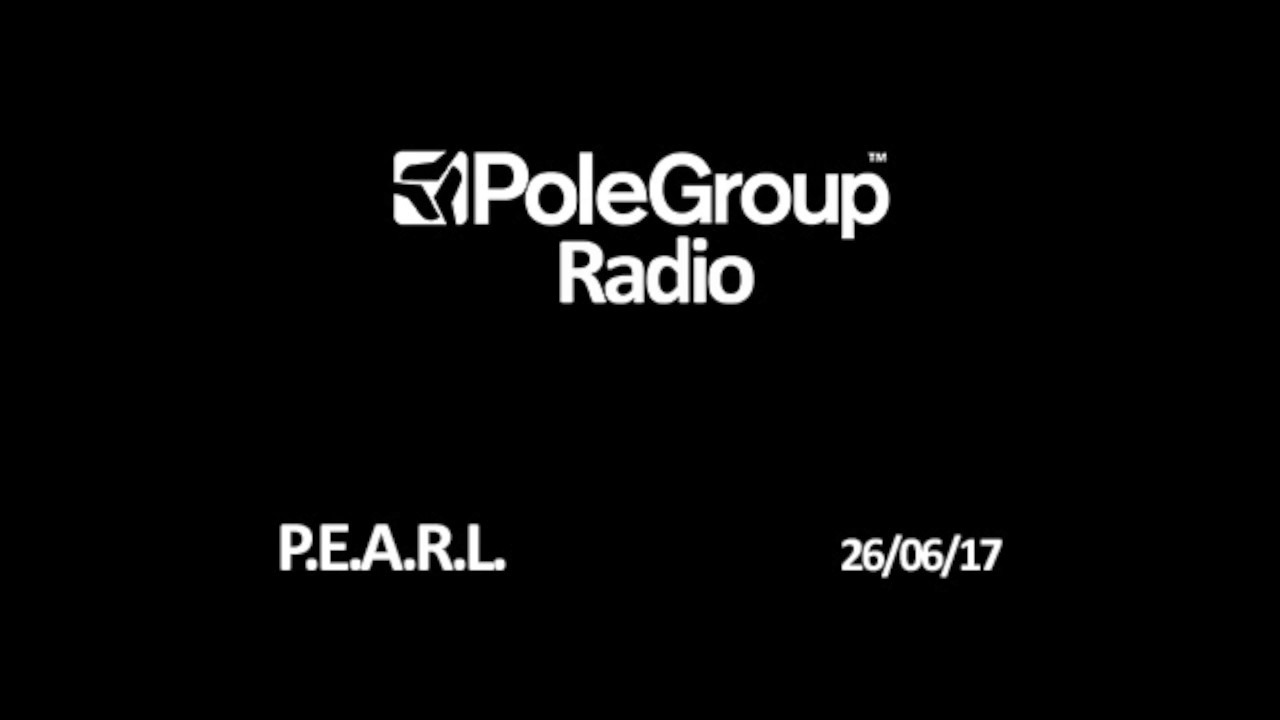 PoleGroup Radio / P.E.A.R.L. / 26.06