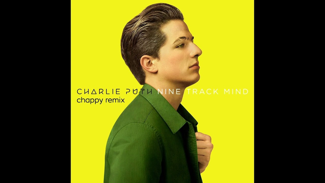 Charlie Puth, Selena Gomez - We Don't Talk Anymore (chappy Remix) [Official Audio]