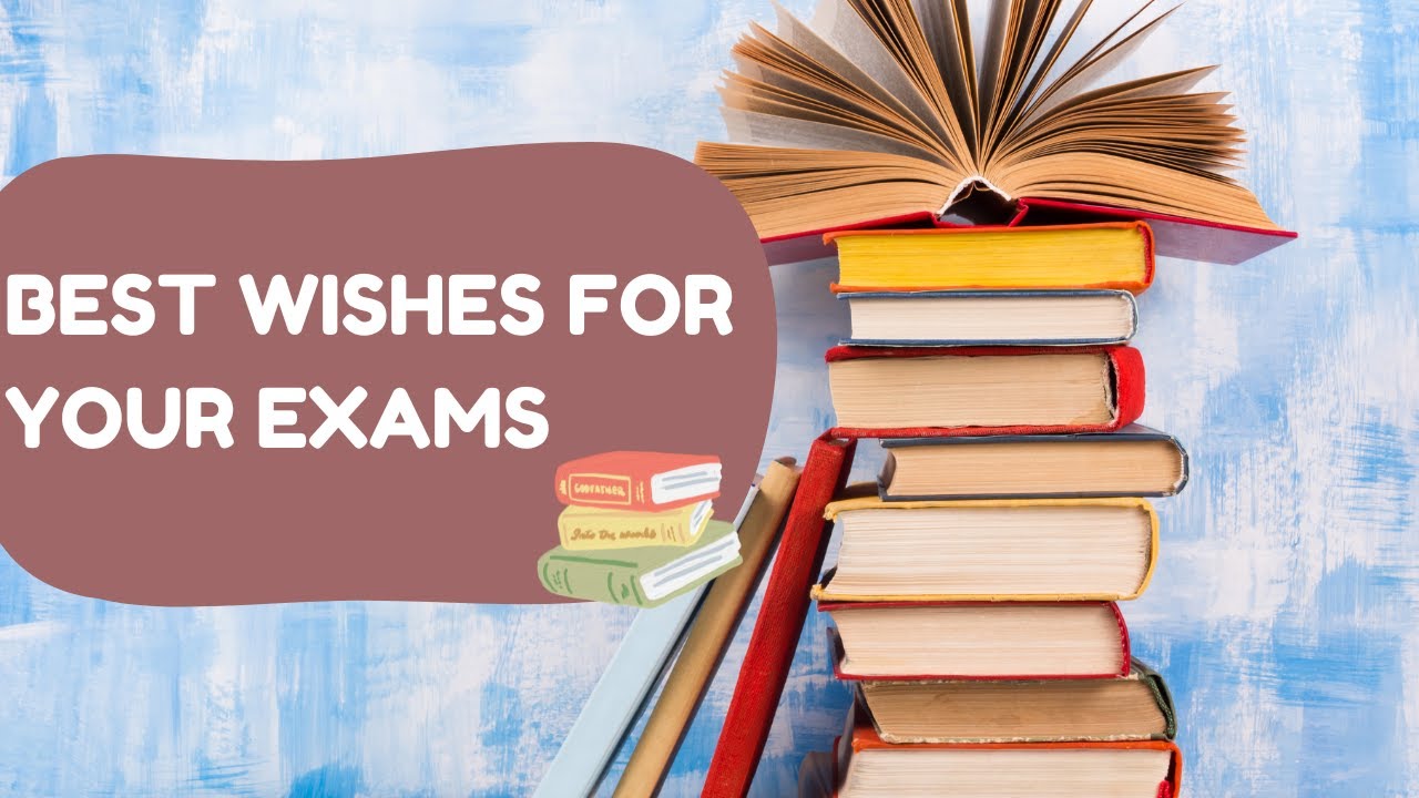 Best wishes for Exams I Success Wishes For Board Exams I Motivational Quotes for Students