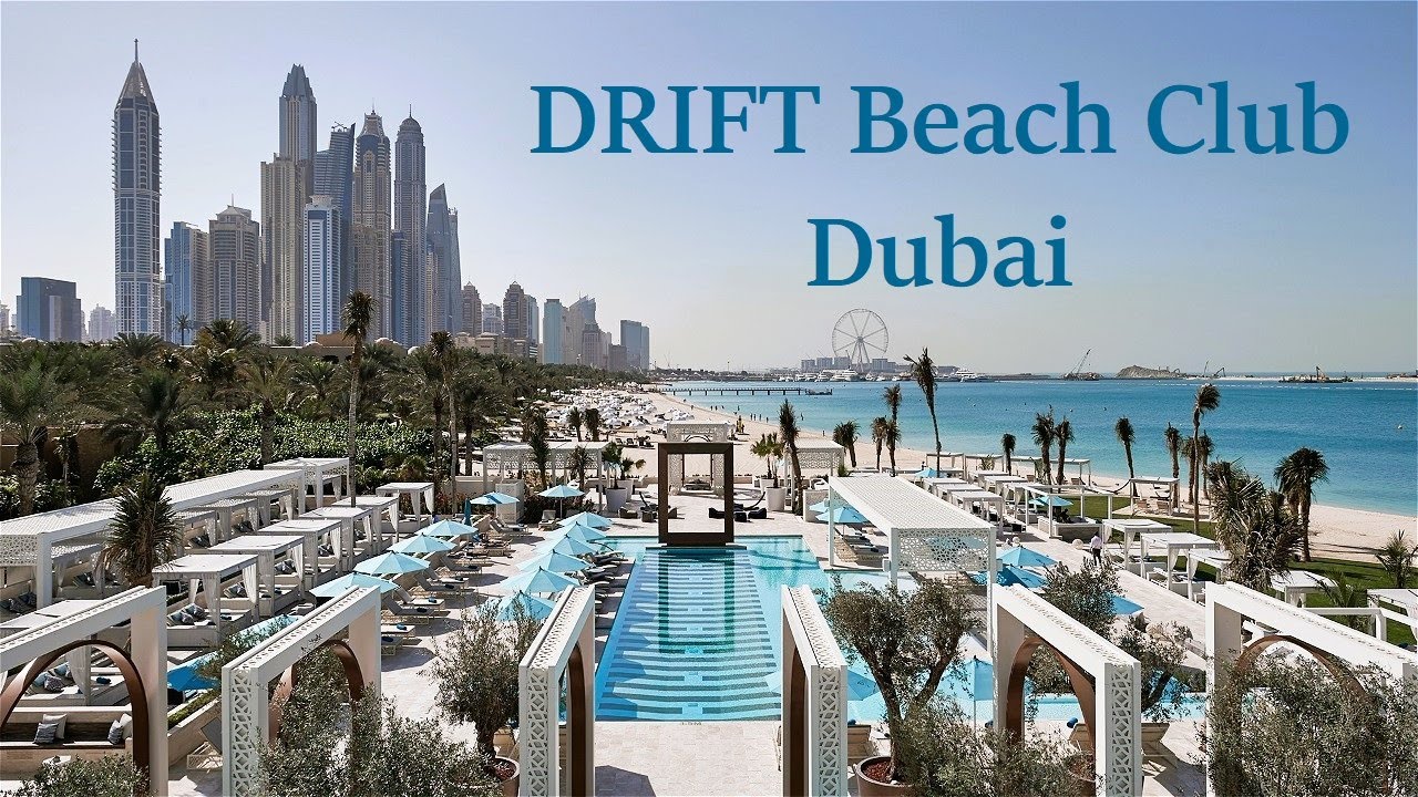 DRIFT Beach Dubai: Luxury beach & pool club at the One&Only Royal Mirage