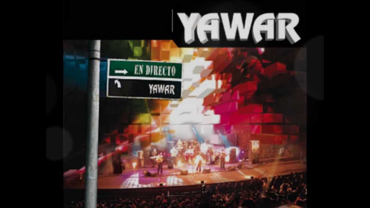 YAWAR - TE AMO / TORCACITAY
