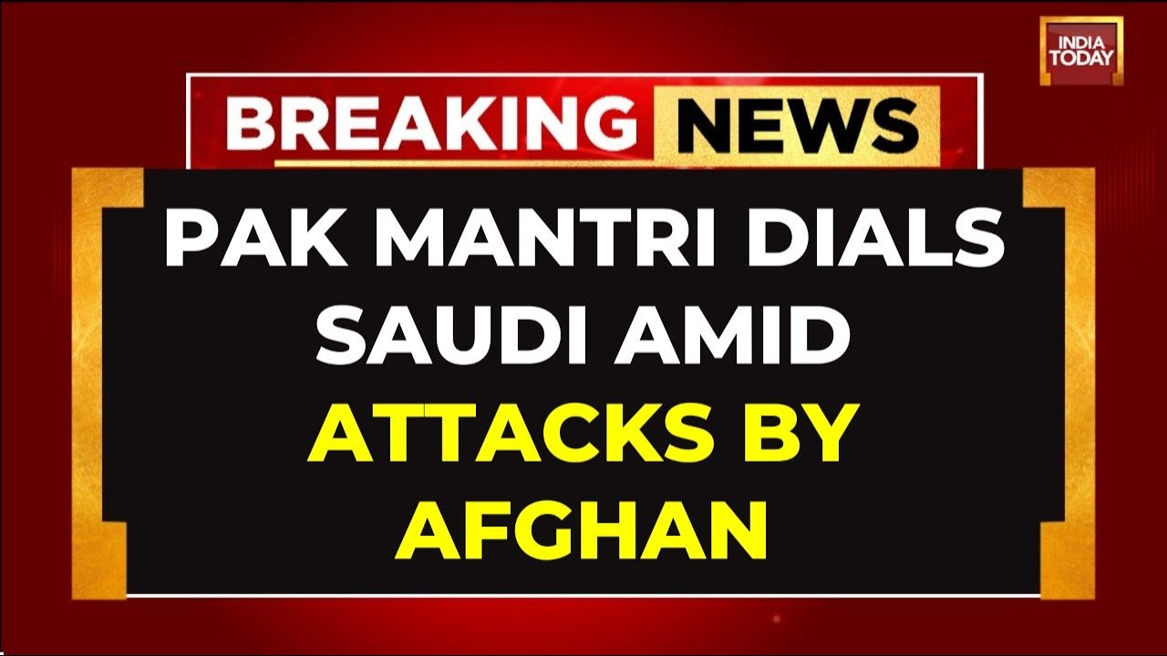 Pakistan Afghanistan War: Pakistan's FM Ishaq Dar Calls Saudi's Foreign Minister Amid Rising Tension