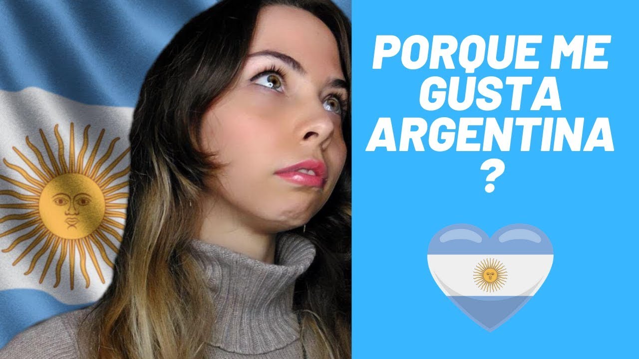 Porque me gusta ARGENTINA ?¿ (Soy Española)