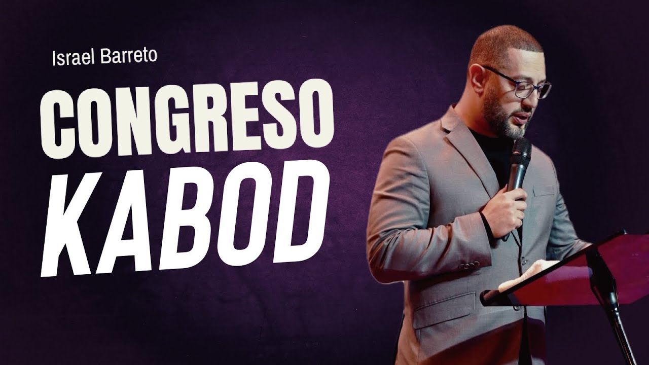 KABOD 2025 Día 1 | Ps Israel Barreto