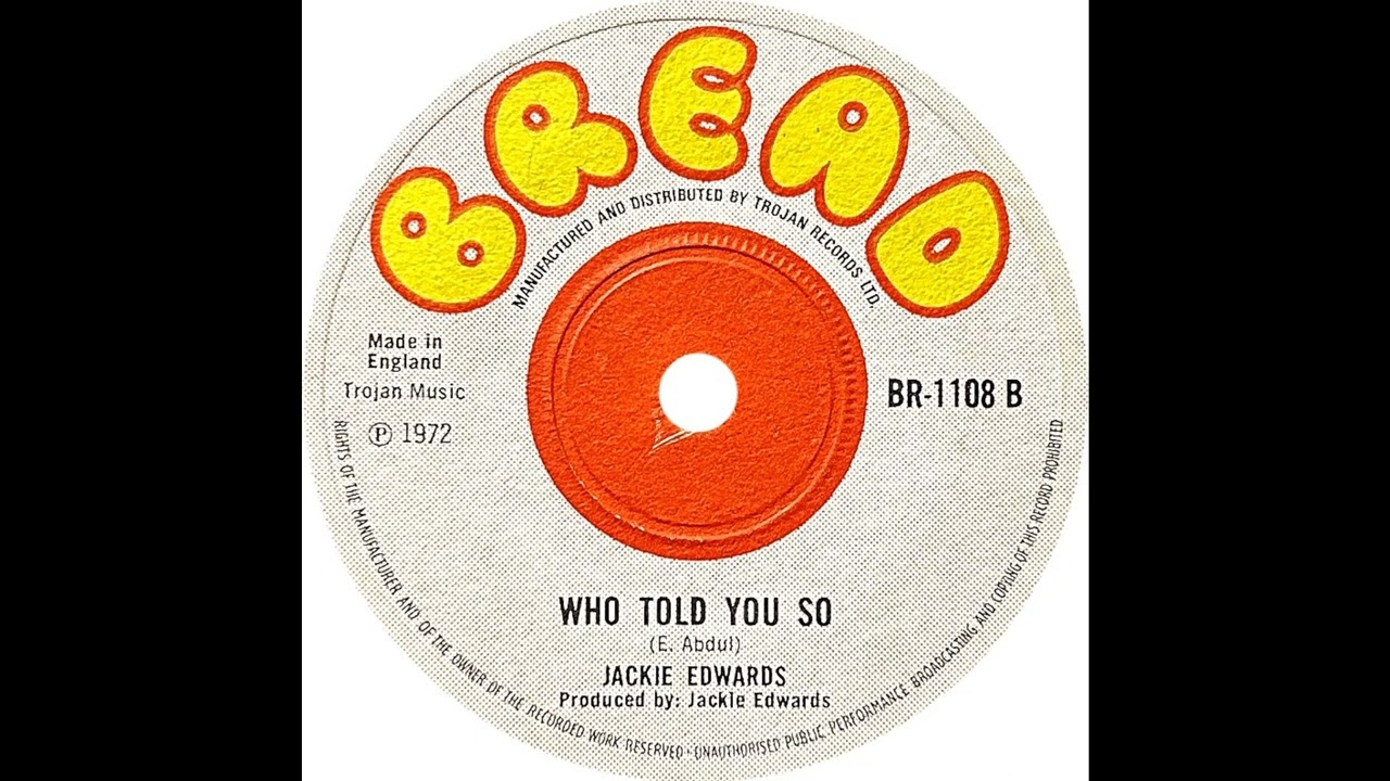 Jackie  Edwards - Who Told You So