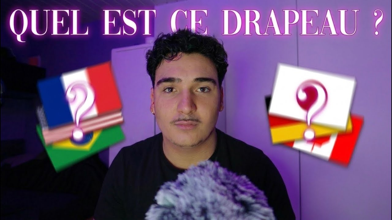 ASMR QUEL EST CE DRAPEAU ? (devine le drapeau)