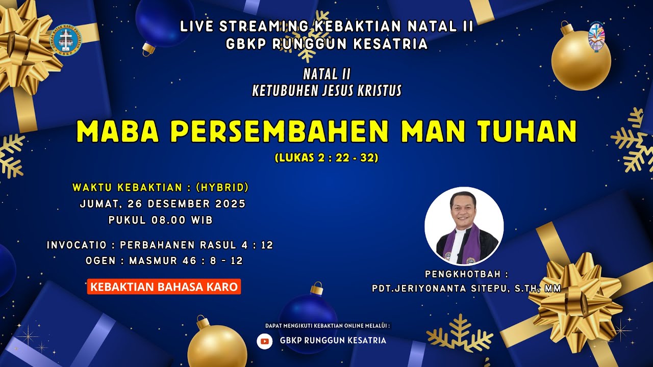 Kebaktian Natal II GBKP Runggun Kesatria 26 Desember 2025