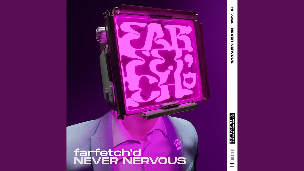Never Nervous (Extended Mix)