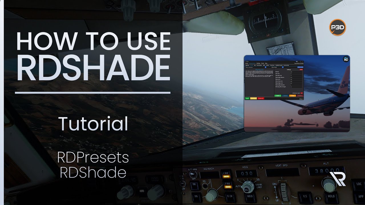 [P3Dv5] HOW TO USE BRAND NEW RDShade! | Tutorial