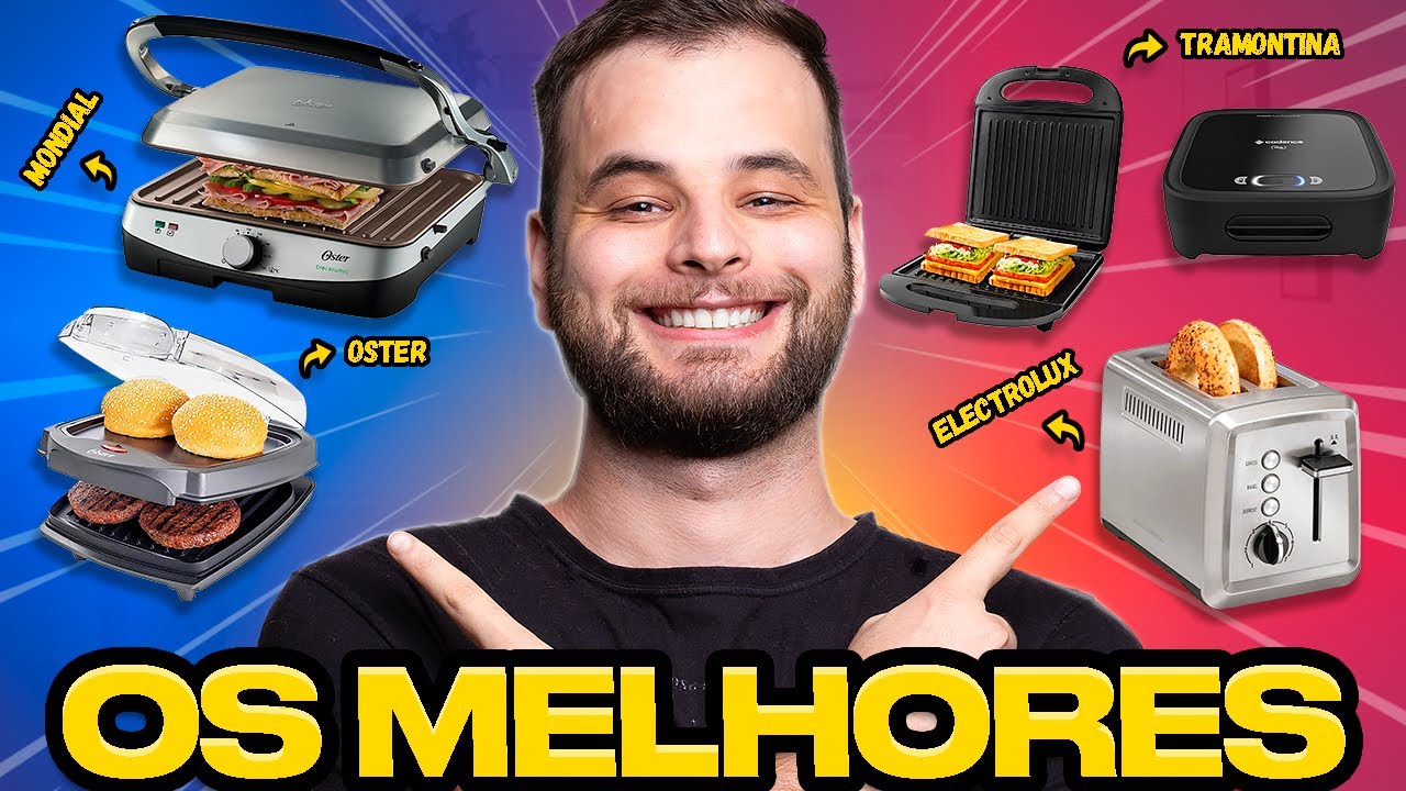 TORRADEIRA, SANDUICHEIRA E GRILL - Compre certo pra não ter DOR DE CABEÇA!