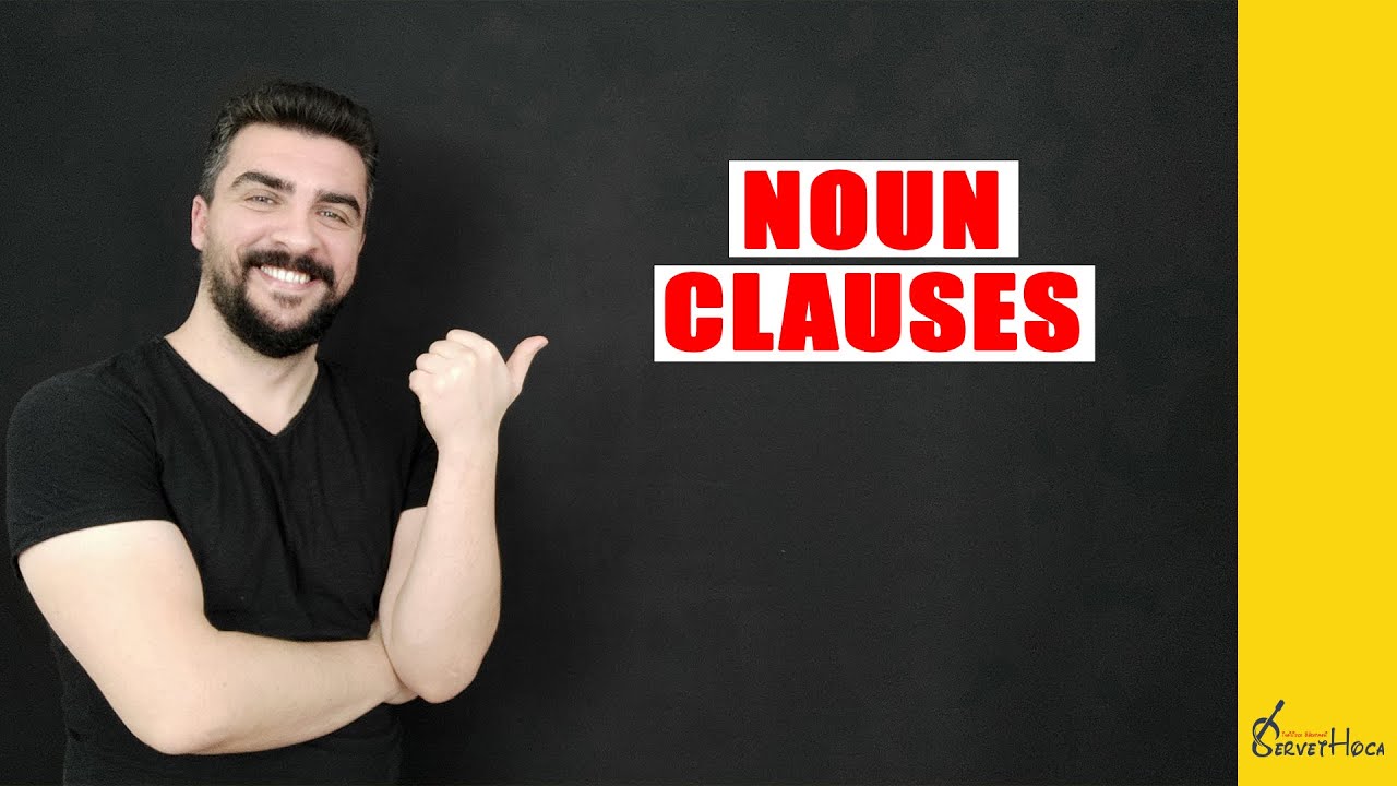 Noun Clauses