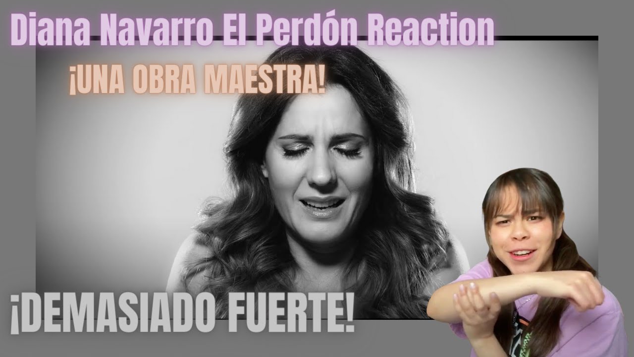 Diana Navarro - El perdón ME HA DEJADO MAL / MX 🇲🇽 Reacción & Crítica
