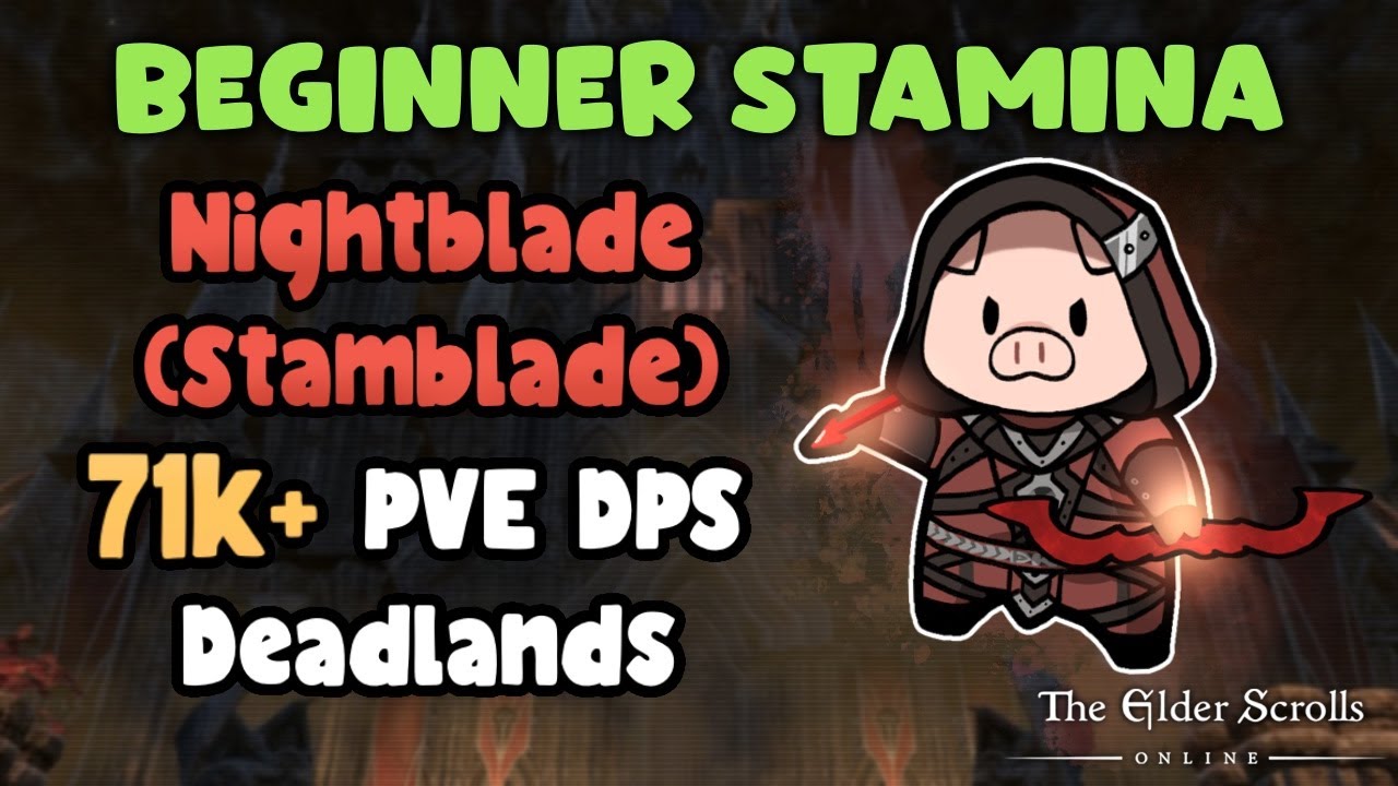 ESO Beginner Stamina Nightblade (Stamblade) 71k+ PVE DPS Deadlands Build