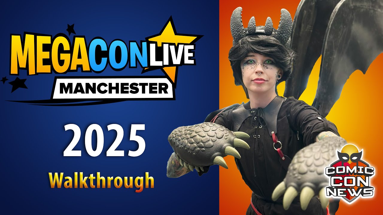 Megacon Live Manchester 2025