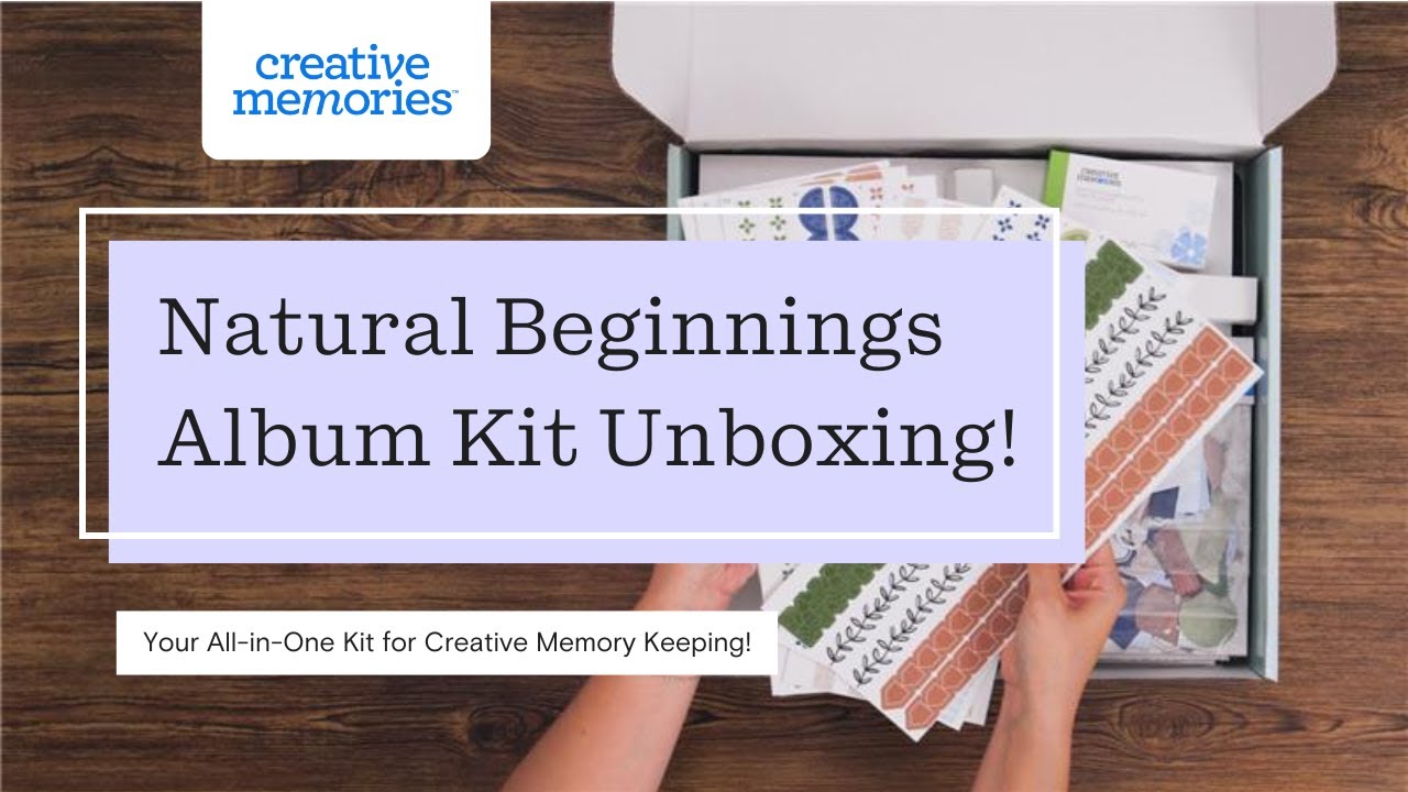 Natural Beginnings Album Kit Unboxing | Everyday Memories Made Easy