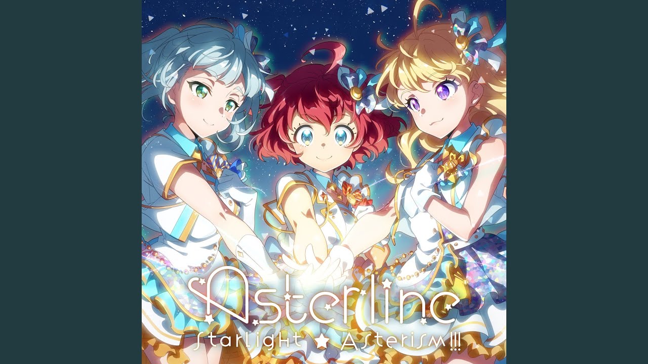 Starlight☆Asterism!!!