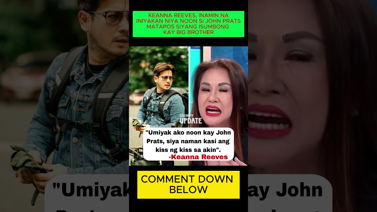 KEANNA REEVES, INAMIN NA INIYAKAN NIYA NOON SI JOHN PRATS MATAPOS SIYANG ISUMBONG KAY BIG BROTHER