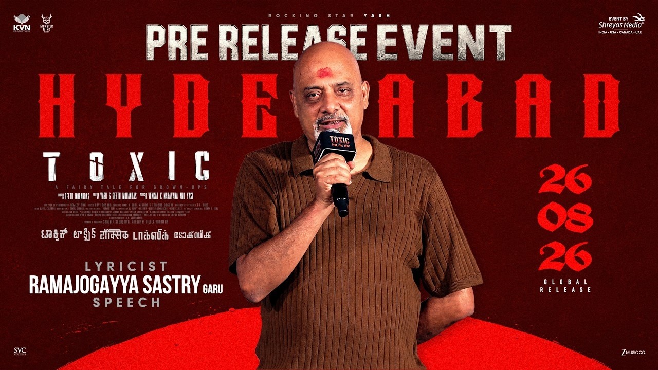 Ramajogayya Sastry at Toxic Pre-Release Event | Rocking Star Yash | KVN | Monster Mind Creations