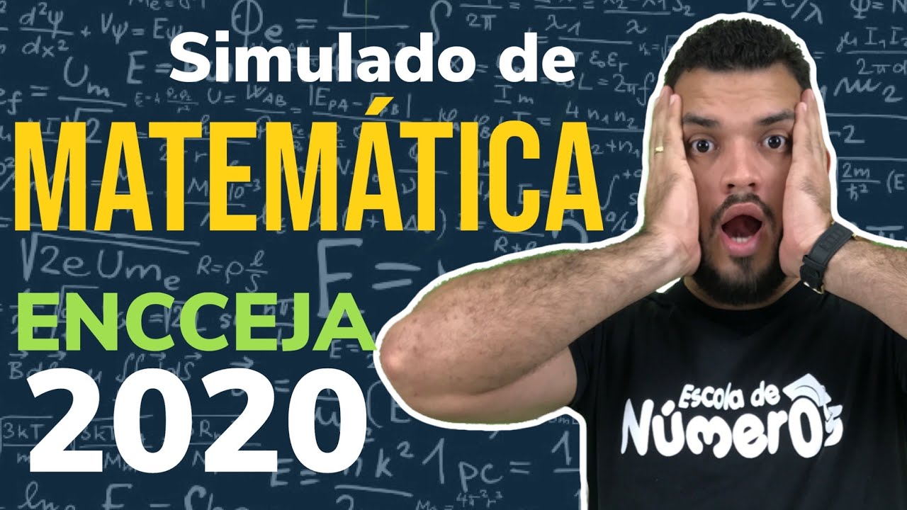 Simulado ENCCEJA 2020 - Ensino Médio [MATEMÁTICA]