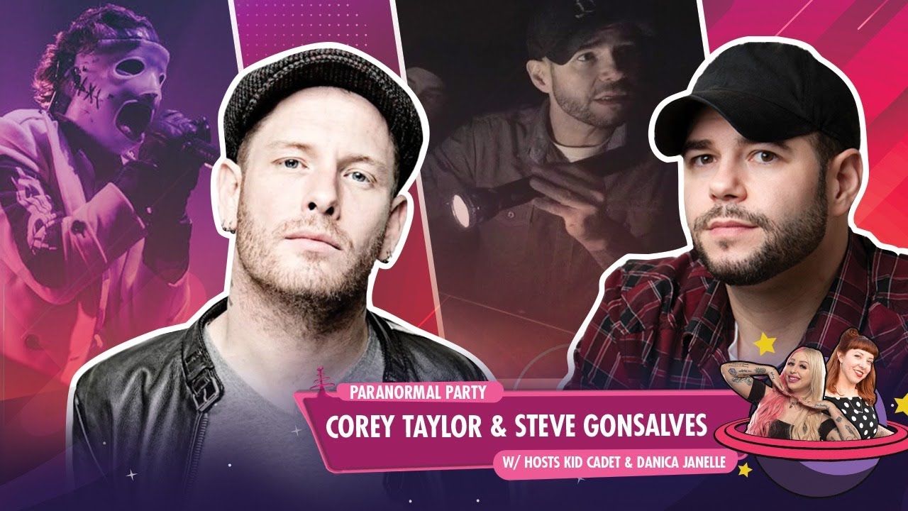 GalaxyCon Live presents a Paranormal Party with Corey Taylor and Steve Gonsalves