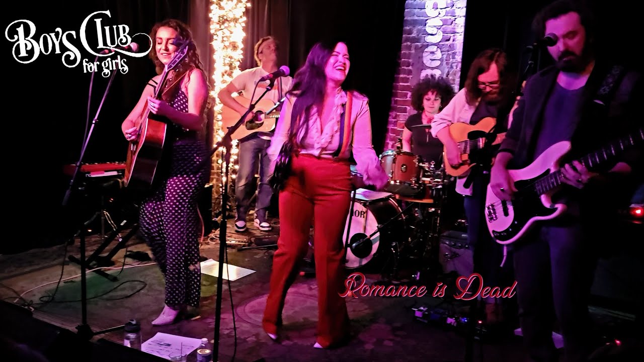 Boys Club for Girls - Romance is Dead (Live in Nashville)
