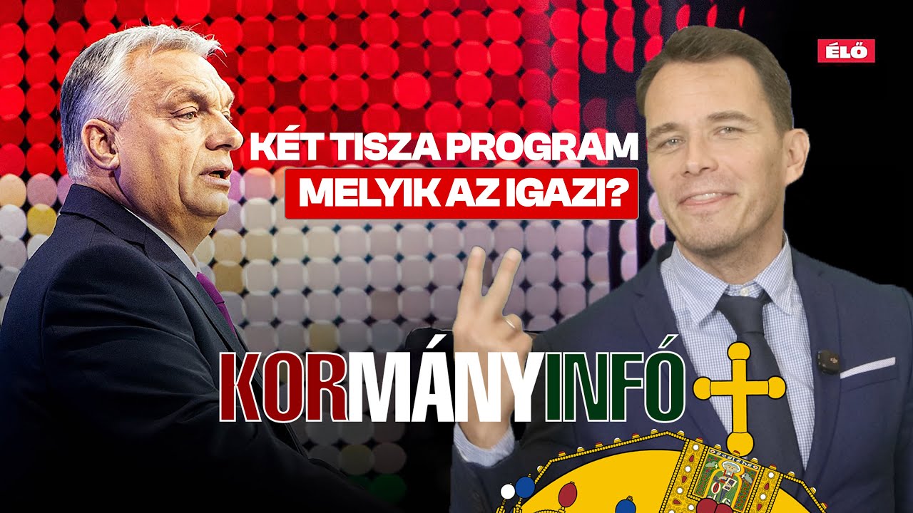 Tisza programja - Kormányinfó + No. 116. - 6. hét
