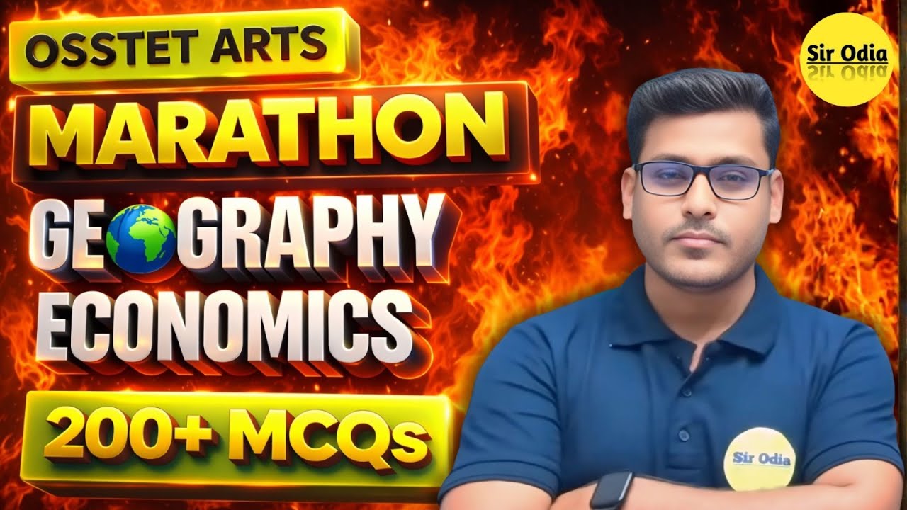 200+ Most Important MCQs of GEOGRAPHY & ECONOMICS | OSSTET ARTS 2026 | By DEBI SIR #osstet2026